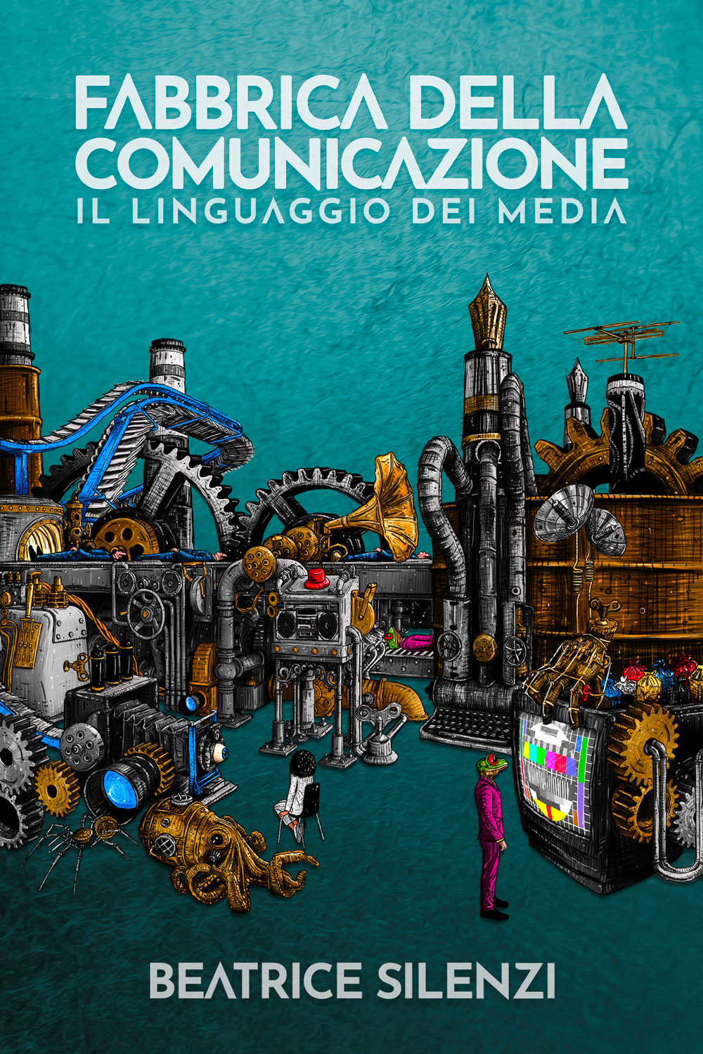 Fabbrica della Comunicazione - Il Libro