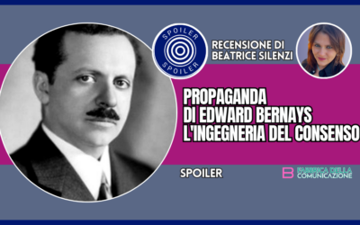 PROPAGANDA DI BERNAYS. L’INGEGNERIA DEL CONSENSO
