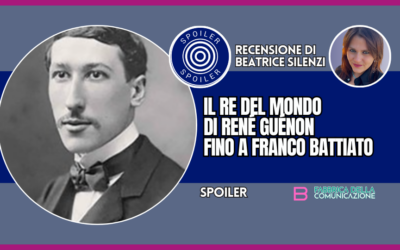 IL RE DEL MONDO. RENÉ GUÉNON