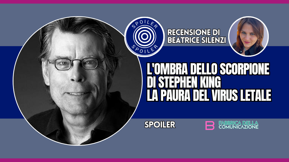 L’OMBRA DELLO SCORPIONE DI STEPHEN KING