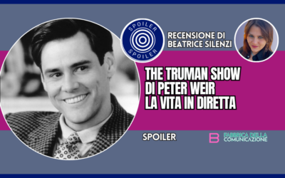 THE TRUMAN SHOW DI PETER WEIR. LA VITA IN DIRETTA