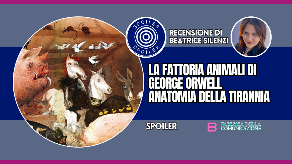LA FATTORIA DEGLI ANIMALI DI GEORGE ORWELL