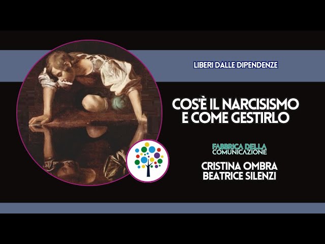 COS’È IL NARCISISMO E COME GESTIRLO