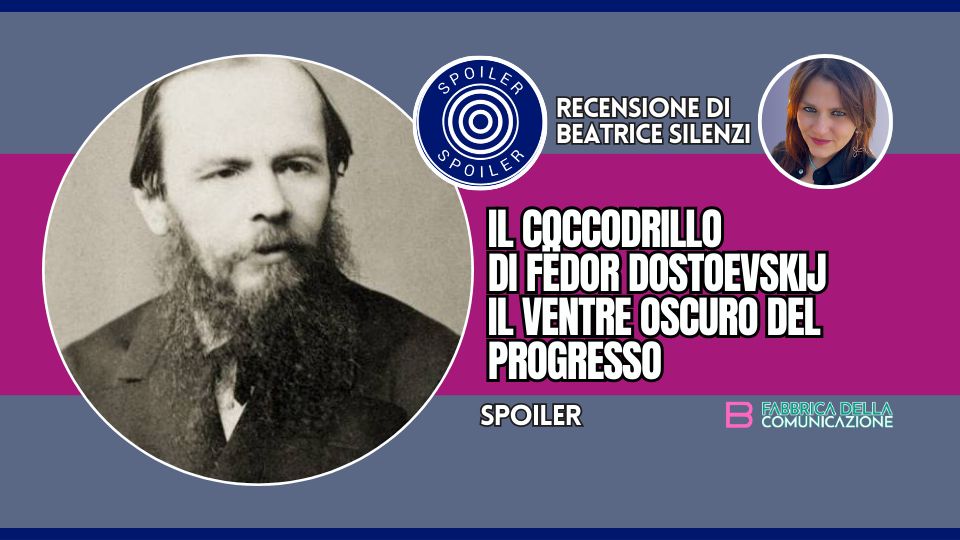 IL COCCODRILLO DI FËDOR DOSTOEVSKIJ