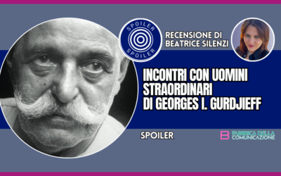 INCONTRI CON UOMINI STRAORDINARI DI GEORGES I. GURDJIEFF